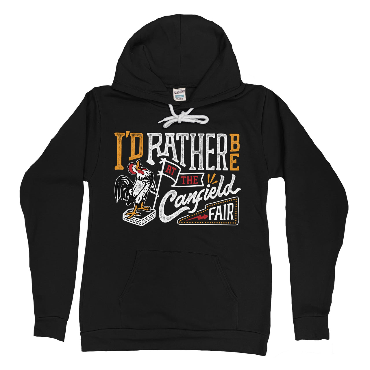 Canfield Fair | I’d Rather be at the Canfield Fair Hoodie